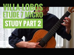Etude 7 by villa lobos micro study