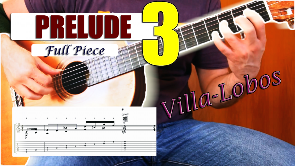 Prelude 3 classical guitar lesson villa lobos